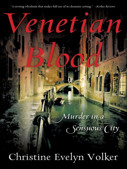 Title details for Venetian Blood by Christine Evelyn Volker - Available